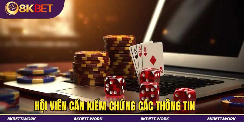 Khách hàng cần chọn lọc thông tin về nhà cái 